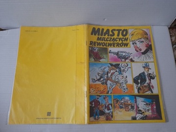 Komiks MIASTO MILCZĄCYCH REWOLWERÓW KAW 1987 wyd.1