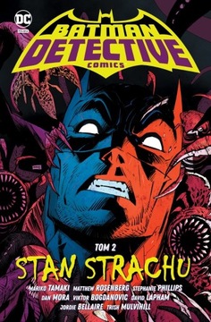 Batman:Detective Comics Stan strachu.Tom 1 i 2 