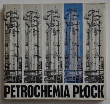 PETROCHEMIA PŁOCK - Historyczny album z 1972 roku