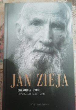 "Jan Zieja, Ewangelia i życie"