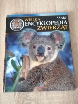 WIELKA ENCYKLOPEDIA ZWIERZĄT SSAKI