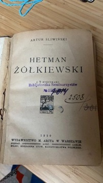 Hetman Żółkiewski – Artur Śliwiński 1920 r.