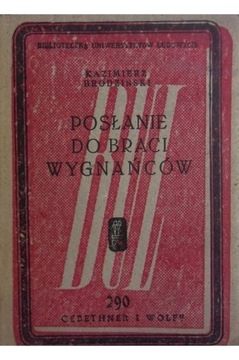 Posłanie do Braci Wygnańcow. Kazimierz Brodziński