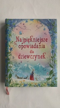 Najpiękniejsze Opowiadania dla Dziewczynek