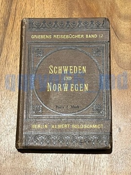 Schweden und Norwegen Praktisches Reisehandbuch