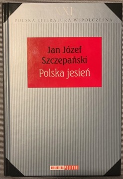 Polska jesień - Jan Józef Szczepański