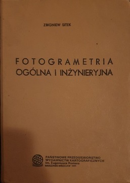 Fotogrametria ogólna I inżynieryjna Z.Sitek