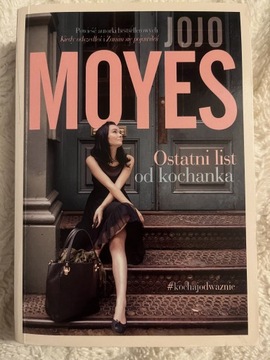 Ostatni list od kochanka. Jojo Moyes