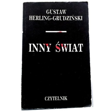 INNY ŚWIAT Gustaw Herling-Grudziński