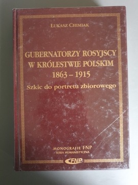Gubernatorzy rosyjscy w Królestwie Polskim Chimiak