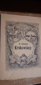  KRAKOWIACY - S. UDZIELA - Kraków1924,ilustracje