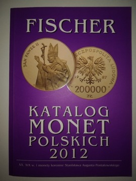 KATALOG MONET POLSKICH 2012 FISCHER