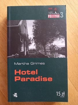 Martha Grimes, "Hotel Paradise"
