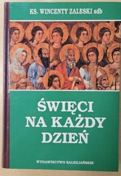 ŚWIĘCI NA KAŻDY DZIEŃ