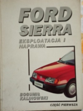 Książka Ford Sierra, eksploatacja i naprawa