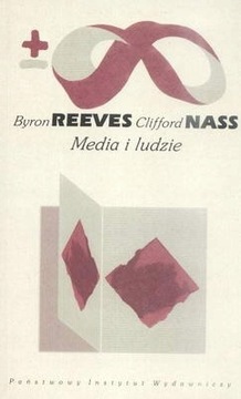 Byron Reeves, Clifford Nass - Media i ludzie