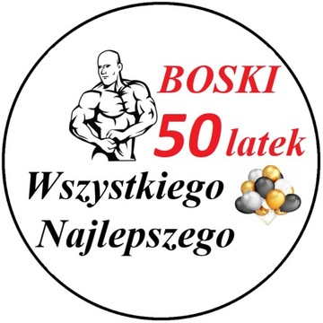 OPŁATEK NA TORT URODZINY 18 30 40 50 TEKST 