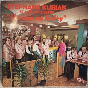 Stéphane Kubiak et son orchestre.Un soir au Gaity.