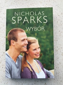 Nicholas Sparks "Wybór"