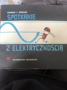 Spotkanie z elektrycznością- K. T. Widelski