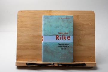 Osamotniony na szczytach serca - Rilke