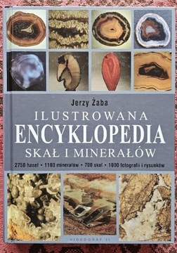 Ilustrowana encyklopedia skał i minerałów. J. Żaba