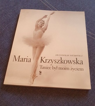 M. Krzyszkowska, Taniec był moim życiem 