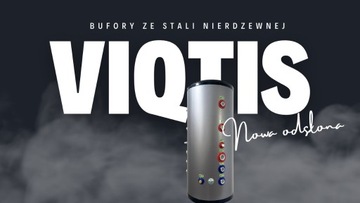 BUFOR CIEPŁA | STAL NIERDZEWNA | VIQTIS