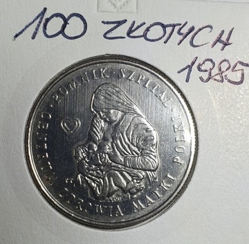 100 złotych 1985 -   PRL  ,  Stan menniczy