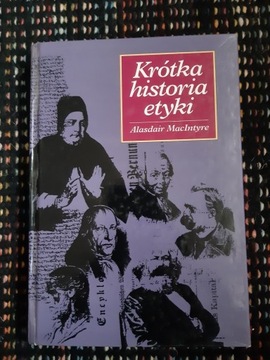 Alasdire Macintyre "Krótka historia etyki"