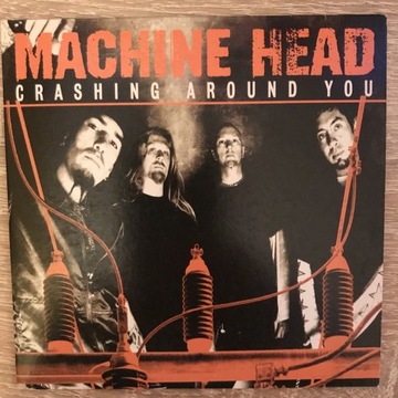 Machine head crashing around you promo cd