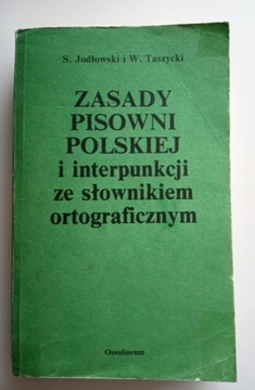 ZASADY PISOWNI POLSKIEJ i interpunkcji ze słowniki