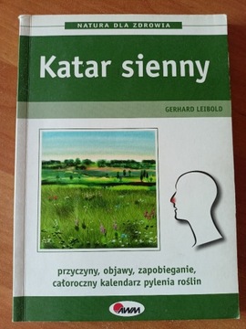 Katar sienny: przyczyny, objawy, zapobieganie 