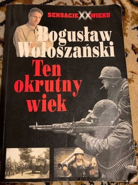 Ten okrutny wiek, Sensacje XX wieku  x