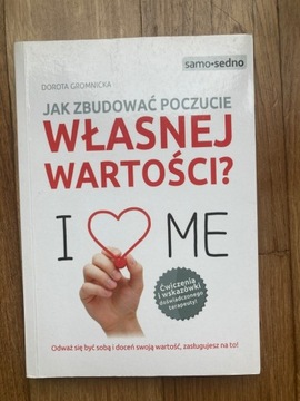 Jak zbudować poczucie własnej wartości Gromnicka 