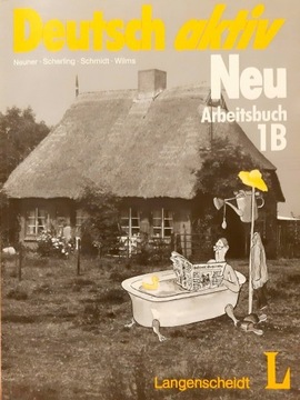 Deutsch aktiv Neu Arbeitsbuch 1B