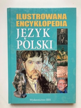 Ilustrowana encyklopedia Język Polski