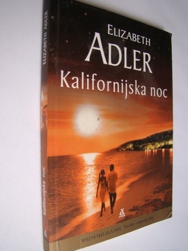 Kalifornijska noc - Elizabeth Adler