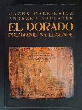 EL DORADO ,  książka z autografem Pałkiewicza.