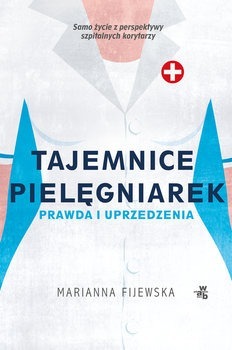 Tajemnice pielęgniarek, Marianna Fijewska