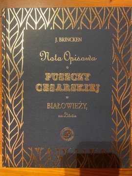 BRINCKEN NOTA O PUSZCZY CESARSKIEJ W BIAŁOWIEŻY