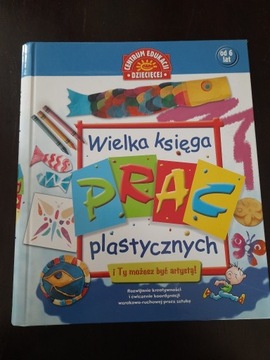 Wielka księga prac plastycznych 