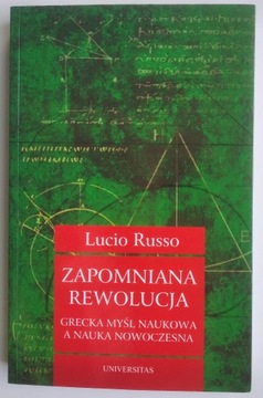 Zapomniana rewolucja - Lucio Russo