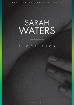 Złodziejka - Sarah Waters