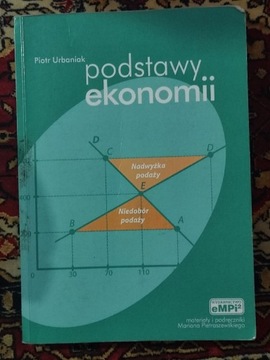 Podstawy ekonomii Piotr urbaniak podręcznik 