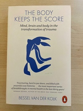 The Body Keeps the Score - Bessel van der Kolk