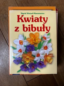 Kwiaty z bibuły - poradnik DIY