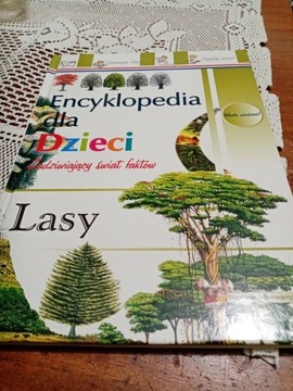 Encyklopedia dla dzieci Lasy