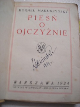  PIEŚŃ O OJCZYŹNIE 1924 Makuszyński