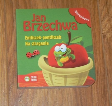 Jan Brzechwa Entliczek-Pentliczek. Na straganie